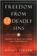 Freedom From Twelve Deadly Sins