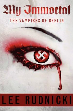 My Immortal - The Vampires Of Berlin