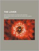 The Lover; And Other Papers of Steele and Addison