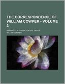 download The Correspondence Of William Cowper (Volume 3); Arranged In Chronological Order book