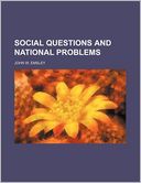Social Questions And National Problems