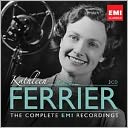 Kathleen Ferrier: The Complete EMI Recordings