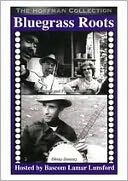 Bluegrass Roots: Music Makers of Blue Ridge