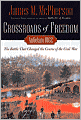 Crossroads of Freedom: Antietam