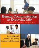 Human Communication in Everyday Life