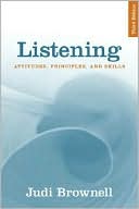 Listening: Attitudes, Principles, and Skills