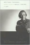 Writings Through John Cage's Music, Poetry, and Art
