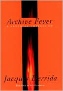 Archive Fever: A Freudian Impression