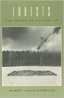 Forests: The Shadow of Civilization