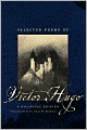 Selected Poems of Victor Hugo: A Bilingual Edition