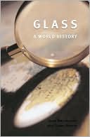 Glass: A World History