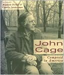 John Cage: Composed in America