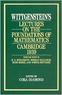Wittgenstein's Lectures on the Foundations of Mathematics: Cambridge, 1939