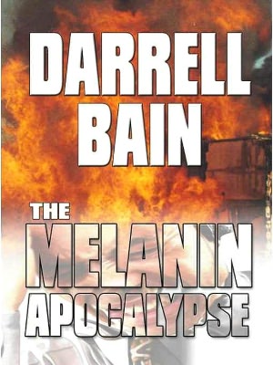 The Melanin Apocalypse