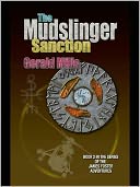The Mudslinger Sanction [James Foster Adventures Book 2]