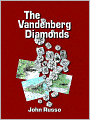 The Vandenberg Diamonds