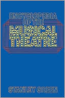 Encyclopedia of the Musical Theatre