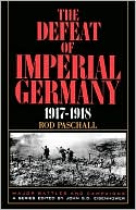 Defeat of Imperial Germany, 1917-1918