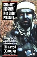 Seals, Udt, Frogmen: Men under Pressure