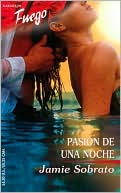 Pasion De Una Noche: (Passion Of A Night)