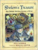 Sholom's Treasure: How Sholom Aleichem Became a Writer