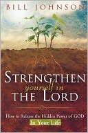 Strengthen Yourself In The Lord