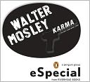 Karma: A Penguin eSpecial from Riverhead HC