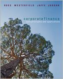 Corporate Finance: Core Principles & Applications
