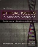 Ethical Issues in Modern Medicine: Contemporary Readings in Bioethics
