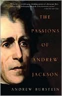 The Passions of Andrew Jackson