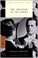 The Phantom of the Opera (The Modern Library Classics Series)