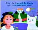 Kate, the Cat and the Moon
