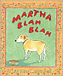 Martha Blah Blah (Martha Speaks Series)