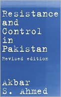 Resistance and Control in Pakistan