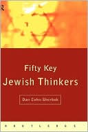 Fifty Key Jewish Thinkers