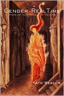 Gender in Real Time: Power and Transience in a Visual Age