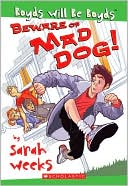 Beware of Mad Dog!