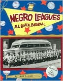 Negro Leagues: All-Black Baseball