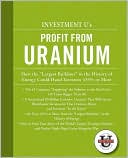 Investment U's Profit from Uranium