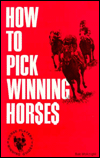 How to Pick Winning Horses