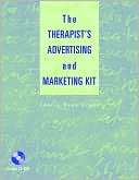 The Therapist's Advertising and Marketing Kit