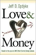 Love and Money: A Life Guide to Financial Success
