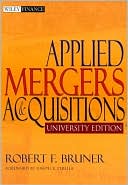 Applied Mergers & Acquisitions: University Edition and Workbook