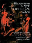 Major Orchestral Works: in Full Score: (Sheet Music)