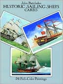 Historic Sailing Ships: 24 Full-Color Paintings