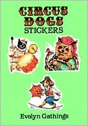 Circus Dog Stickers: 20 Full-Color Pressure-Sensitive Designs