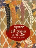 Japanese Silk Designs in Full Color (Dover Pictorial Archive Series)