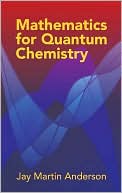 Mathematics for Quantum Chemistry