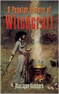 A Popular History of Witchcraft