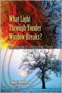 What Light Through Yonder Window Breaks?: More Experiments in Atmospheric Physics
